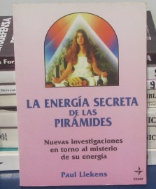 LA ENERGIA SECRETA DE LAS PIRAMIDES